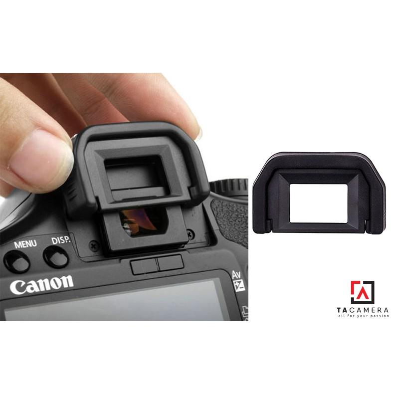 EyeCup - Mắt Ngắm EF cho Canon