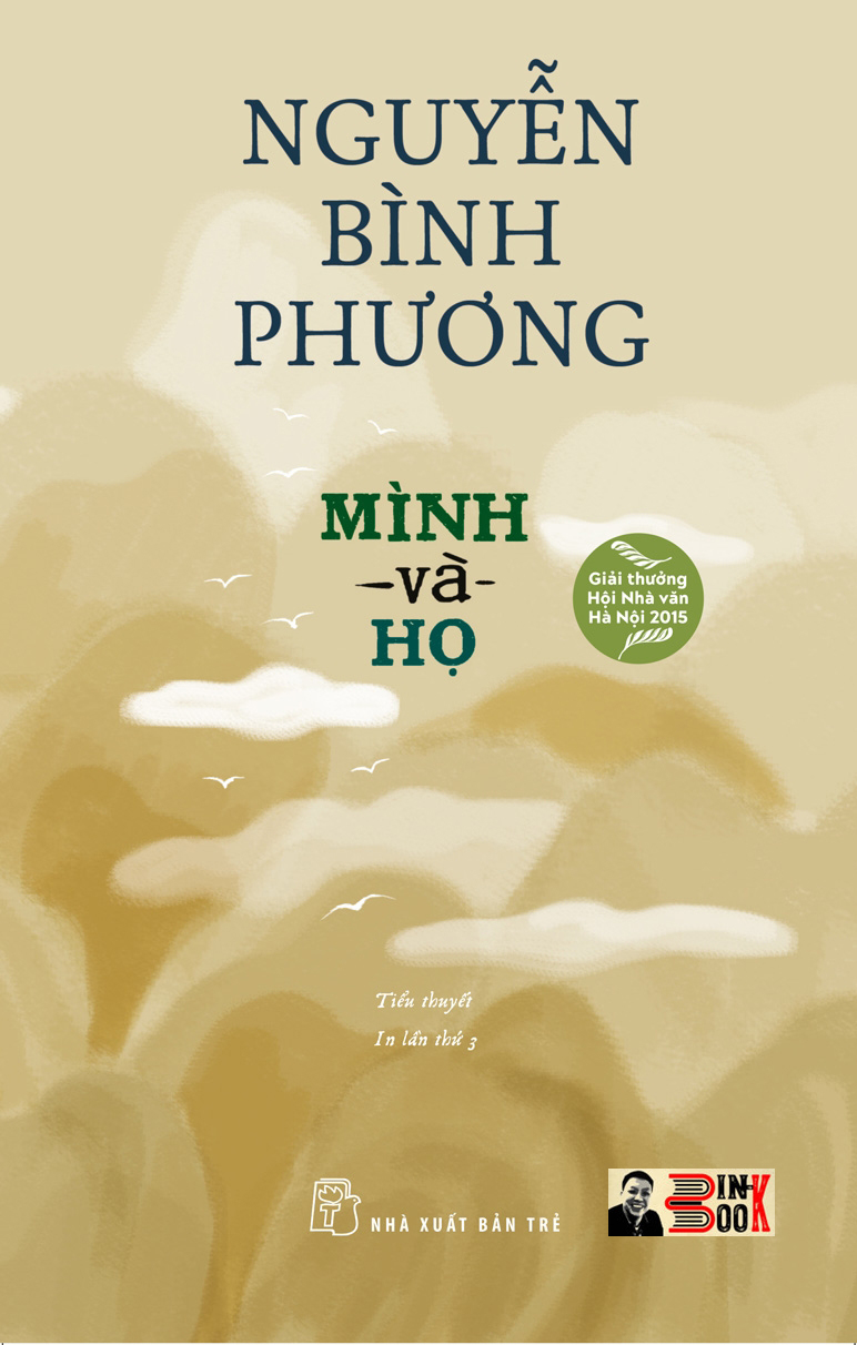 (Giải thưởng Hội Nhà văn Hà Nội 2015) MÌNH VÀ HỌ – Nguyễn Bình Phương – NXB Trẻ (bìa mềm)