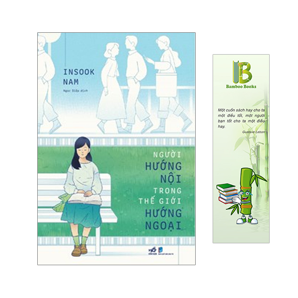 Người Hướng Nội Trong Thế Giới Hướng Ngoại - Tác Giả: Insook Nam