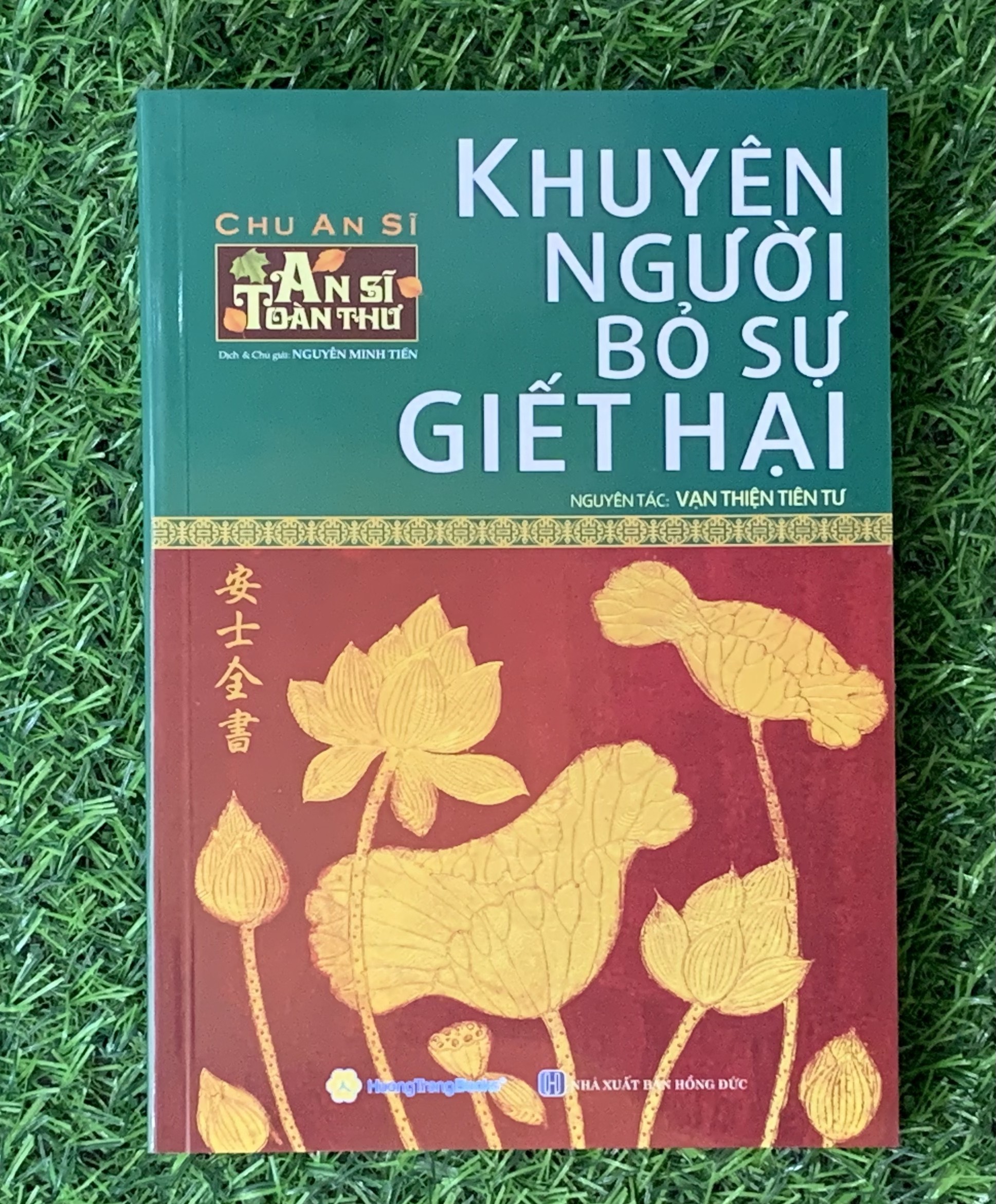 Sách - An Sĩ Toàn Thư - Khuyên Người Bỏ Sự Giết Hại (HT-MK)