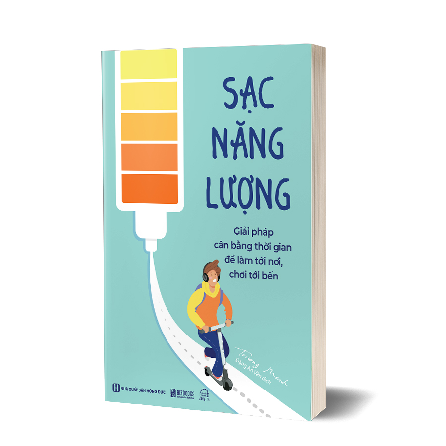 Sạc năng lượng: Giải pháp cân bằng thời gian để làm tới nơi, chơi tới bến