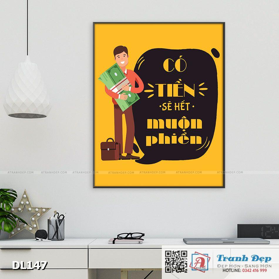 Tranh động lực trang trí văn phòng làm việc - Có tiền sẽ hết muộn phiền - DL147