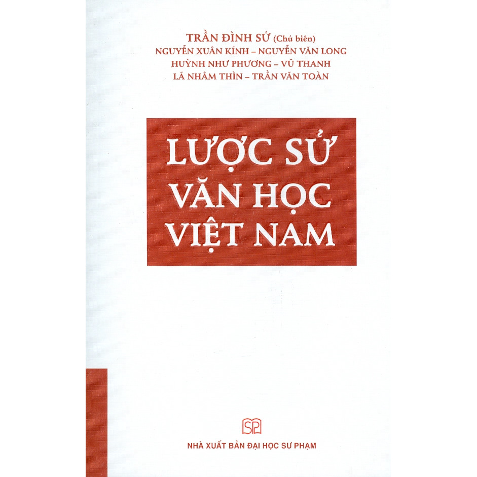 Lược Sử Văn Học Việt Nam - Bìa mềm