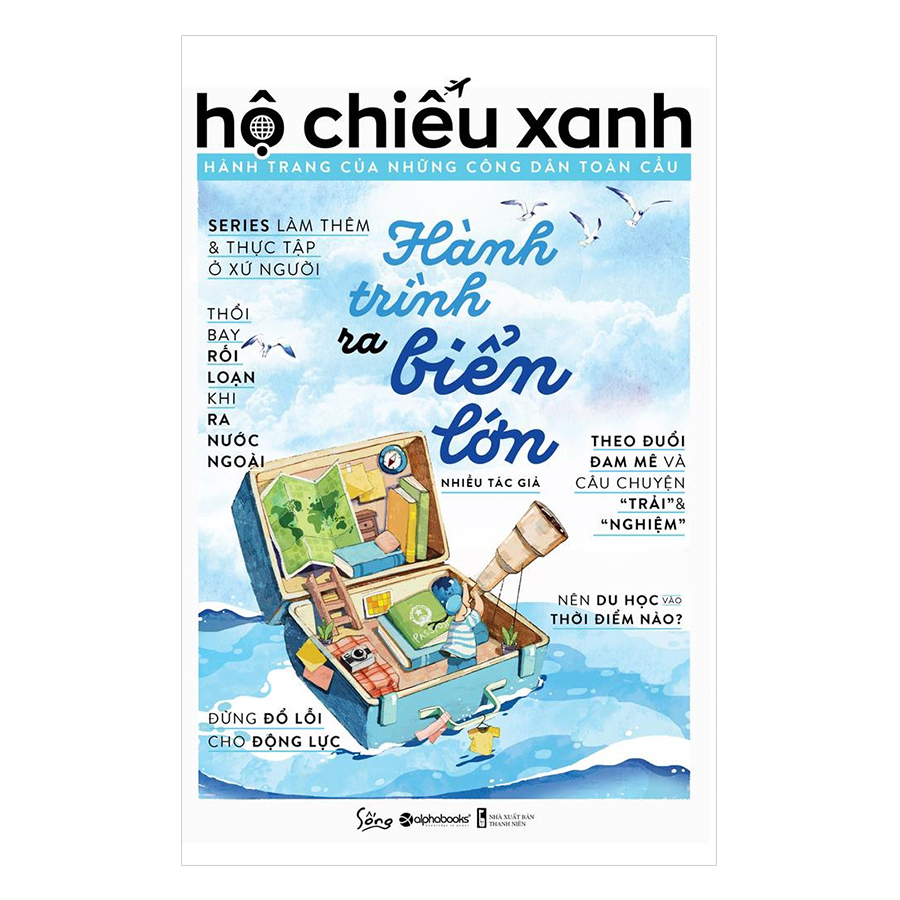 Hộ Chiếu Xanh: Hành Trang Của Những Công Dân Toàn Cầu – Hành Trình Ra Biển Lớn