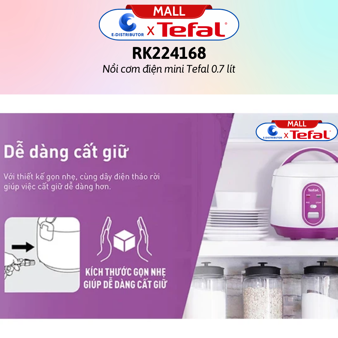 Nồi cơm điện mini Tefal 0.7 lít RK224168 - Hàng Chính Hãng - Dung tích: 0.7 lít, Số người ăn: 2 - 4 người