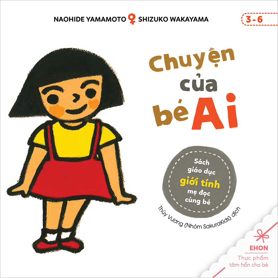 Combo 2 Cuốn : Chuyện Của Bé Ai + Chuyện Của Bé Kai - Sách Giáo Dục Giới Tính Mẹ Đọc Cùng Bé
