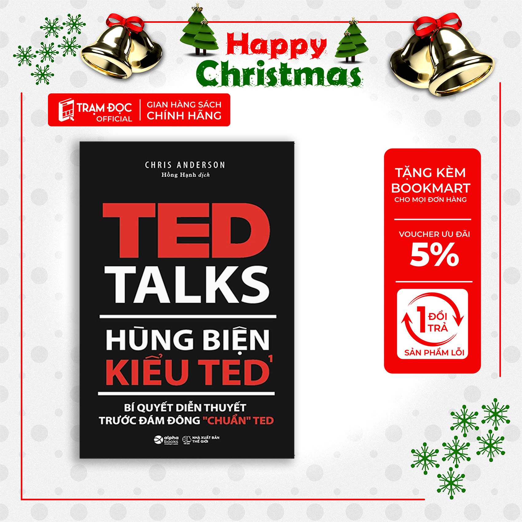 Trạm Đọc Official |  Hùng Biện Kiểu Ted 1: TED TALKS: Bí quyết diễn thuyết trước đám đông &quot;chuẩn&quot; TED