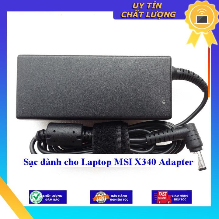 Sạc dùng cho Laptop MSI X340 Adapter - Hàng Nhập Khẩu New Seal