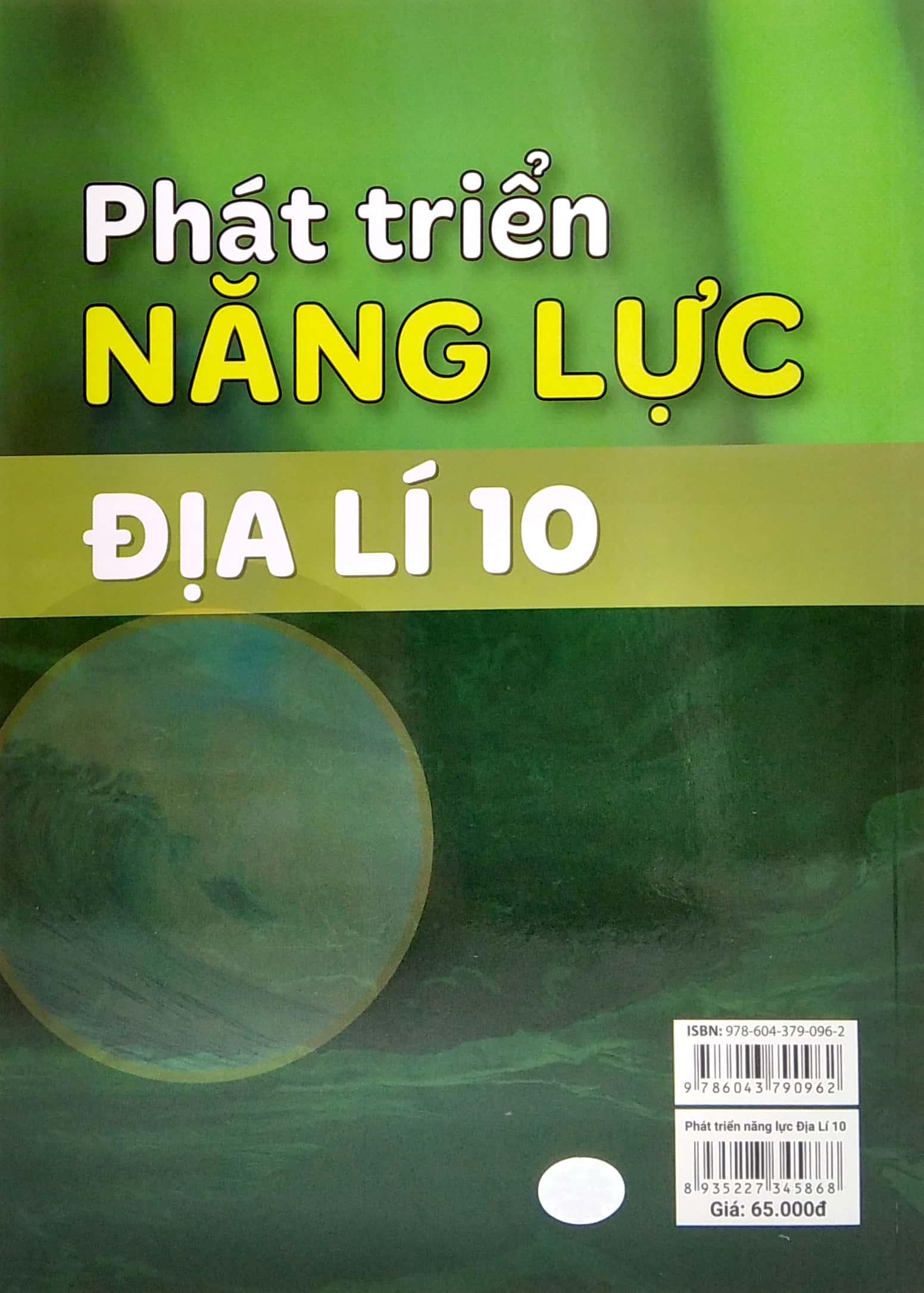 Phát Triển Năng Lực Địa Lí 10 (Biên Soạn Theo Chương Trình Giao Dục Phổ Thông Mới)