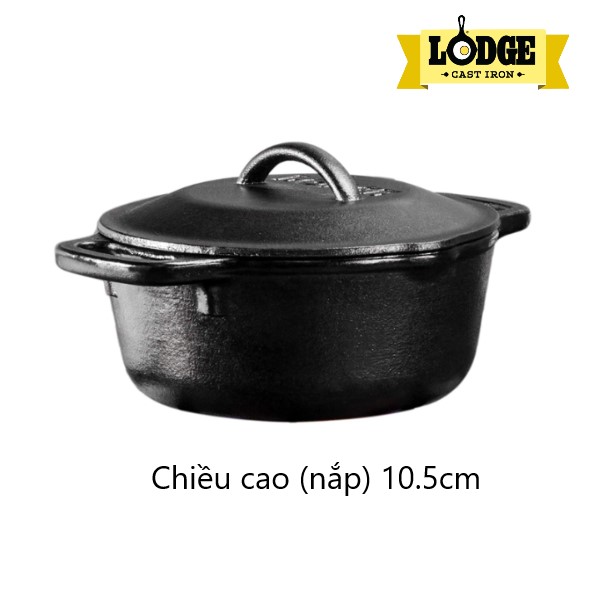 [Chính hãng LOGDE - MỸ] Nồi gang Lodge 18.5cm - L1SP3 - dung tích 0.95 lít. Dùng kho cá, nướng gà, nướng bánh, cơm, canh