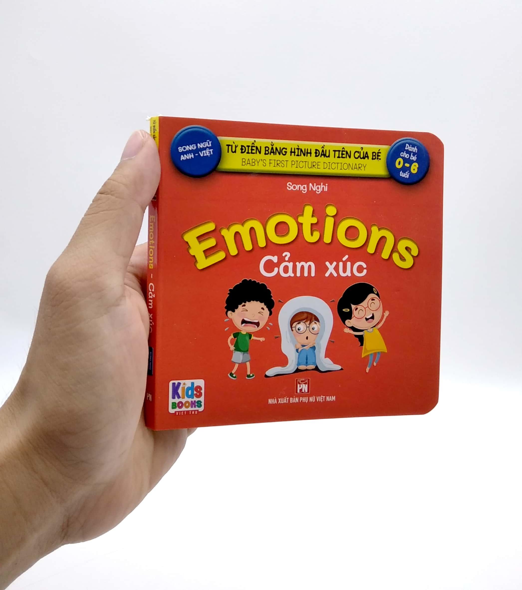 Từ Điển Bằng Hình Đầu Tiên Của Bé - Baby'S First Picture Dictionary - Emotions - Cảm Xúc