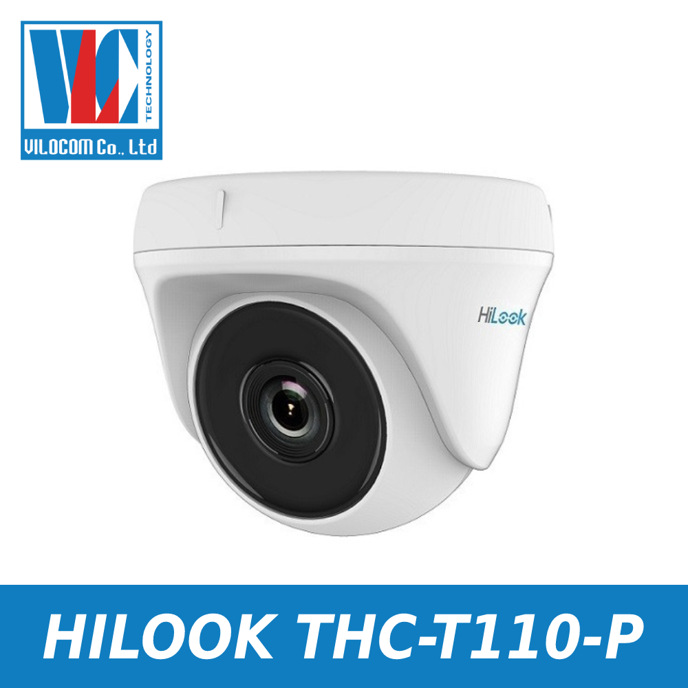 Camera Dome HD-TVI hồng ngoại 1.0 Megapixel HILOOK THC-T110-P - Hàng Chính Hãng