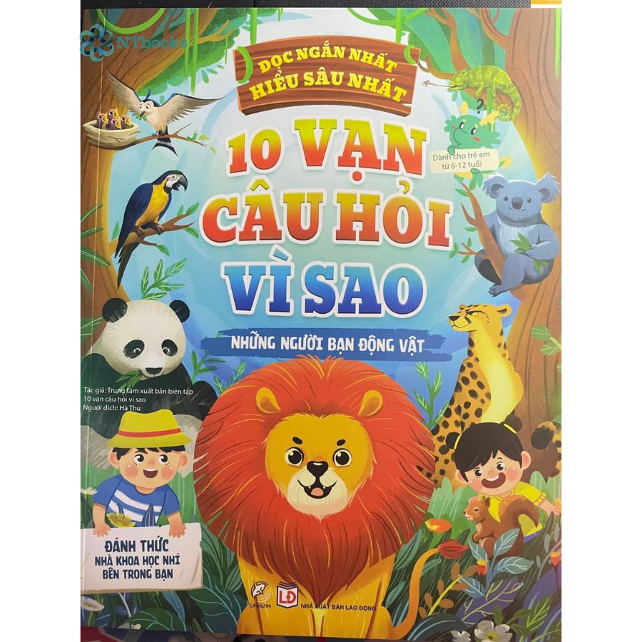 Sách 10 vạn câu hỏi vì sao - Những người bạn động vật