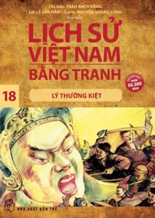 Lịch Sử Việt Nam Bằng Tranh Tập 18 Lý Thường Kiệt Tái Bản 2018