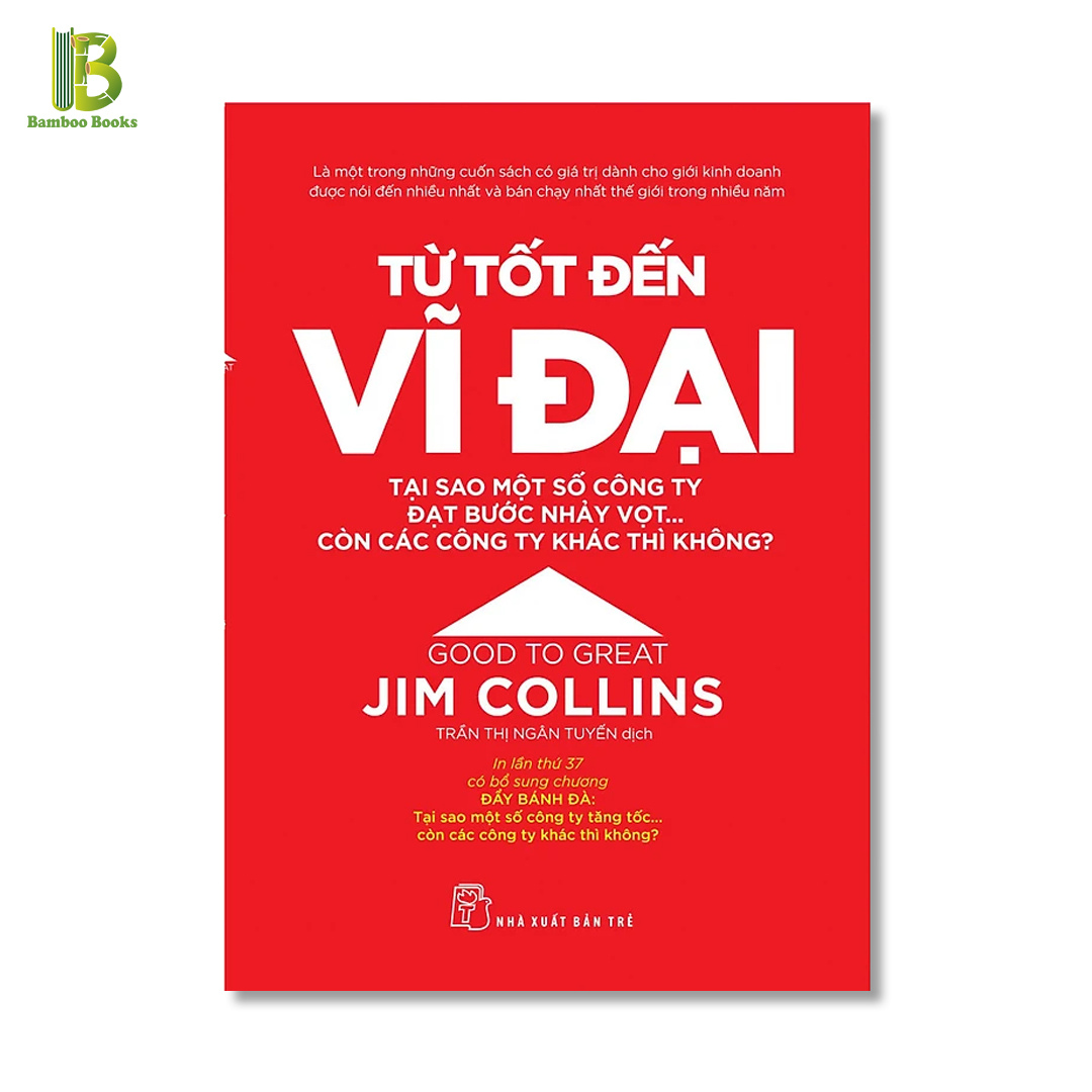 Từ Tốt Đến Vĩ Đại