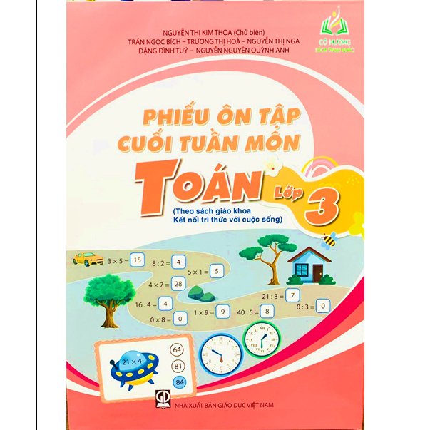 Sách - phiếu ôn tập cuối tuần môn toán 3 ( kết nối ) (BT)