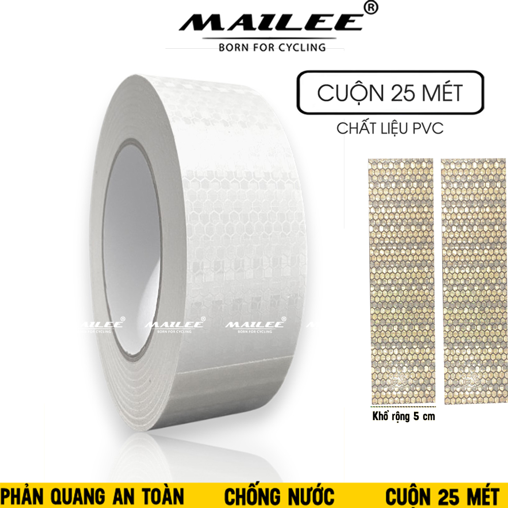 Decal Phản Quang Dán Xe Tải Xe Rơ Mooc Mai Lee PQ-25MT (25m x 5cm) Màu Trắng An Toàn Ban Đêm, Chất liệu PVC chống thấm nước