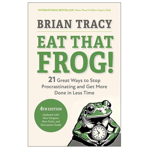 Sách ngoại văn: Eat That Frog! - Fourth Edition