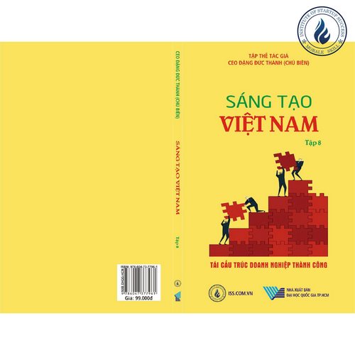 Sáng tạo Việt Nam tập 8: Tái cấu trúc doanh nghiệp thành công