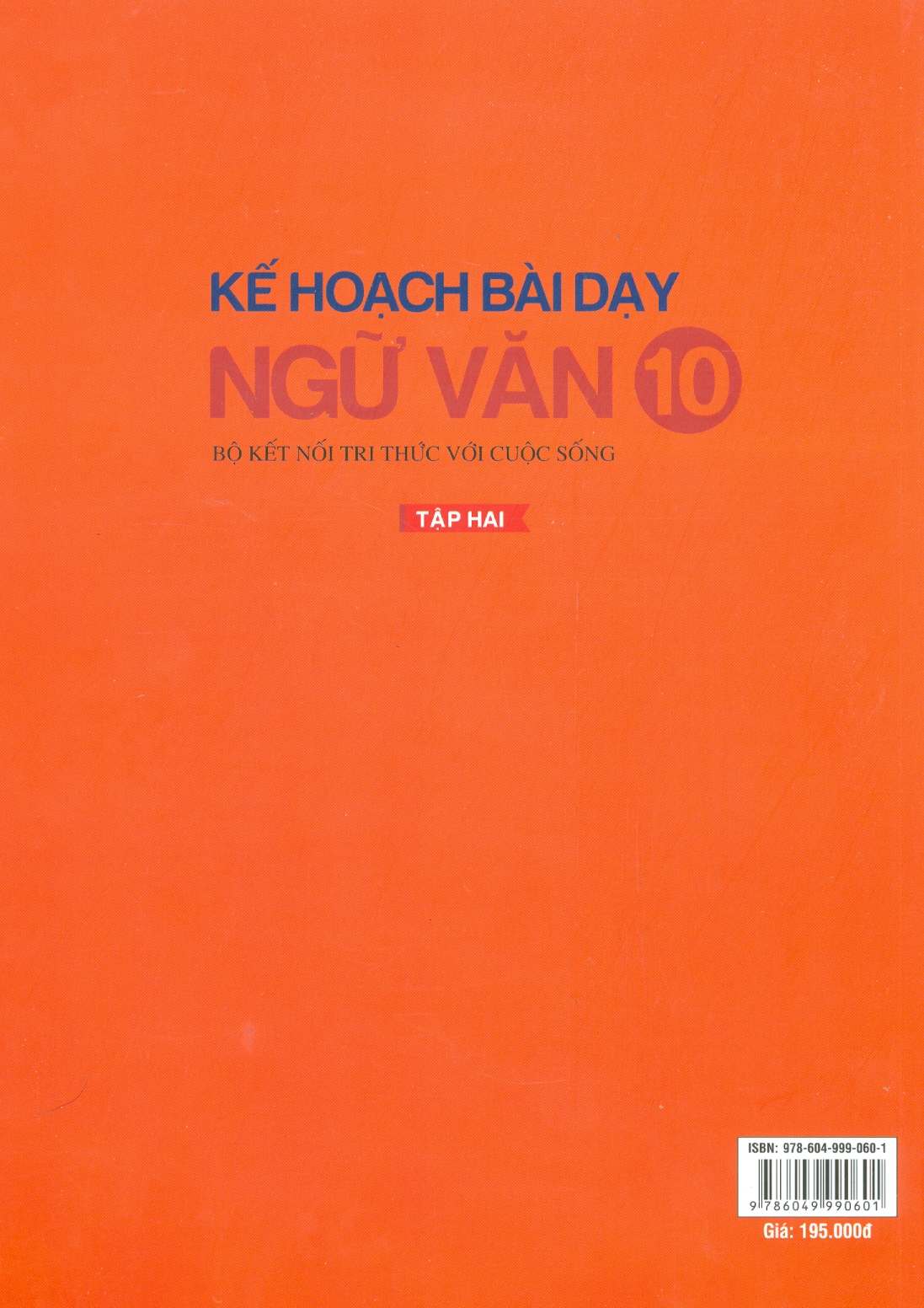 Kế Hoạch Bài Dạy Ngữ Văn 10 Bộ Kết Nối Tri Thức Với Cuộc Sống - Tập 2