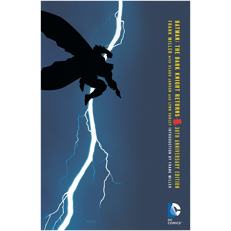Batman : The Dark Knight Returns (30th Anniversary Edition)
