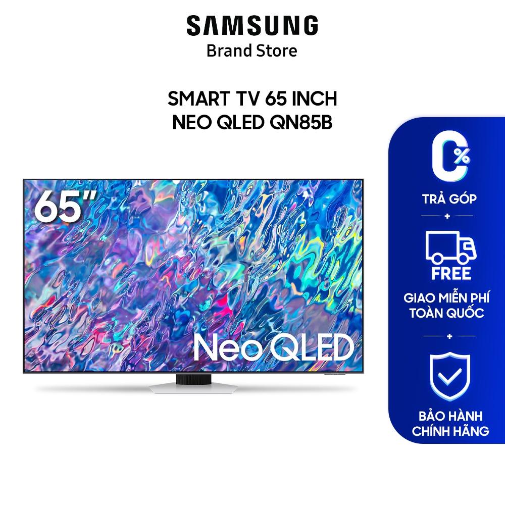 Smart TV Samsung 4K Neo QLED QN85B 65 inch 2022 - Hàng chính hãng