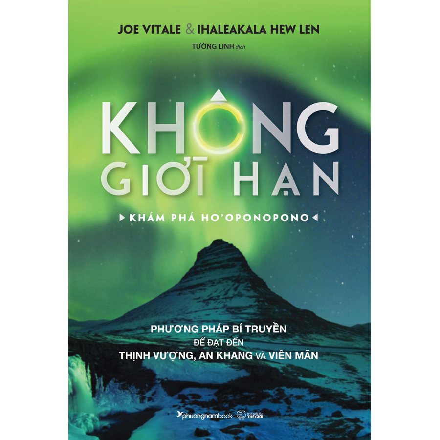 Không Giới Hạn - Khám Phá HO'OPONOPONO