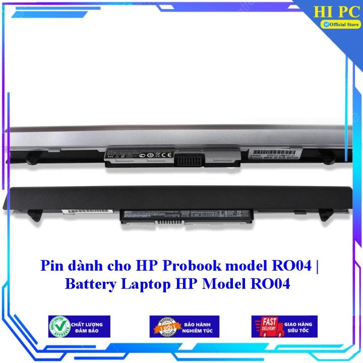 Pin dành cho HP Probook model RO04 | Battery Laptop HP Model RO04 - Hàng Nhập Khẩu