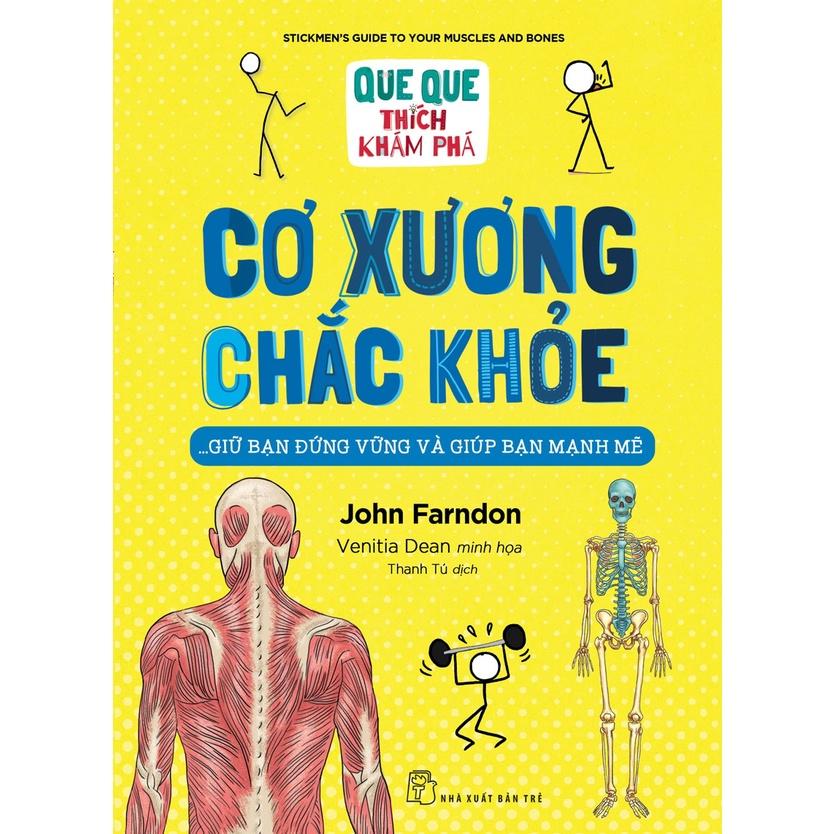 Cơ xương chắc khỏe...giữ bạn đứng vững và giúp bạn mạnh mẽ