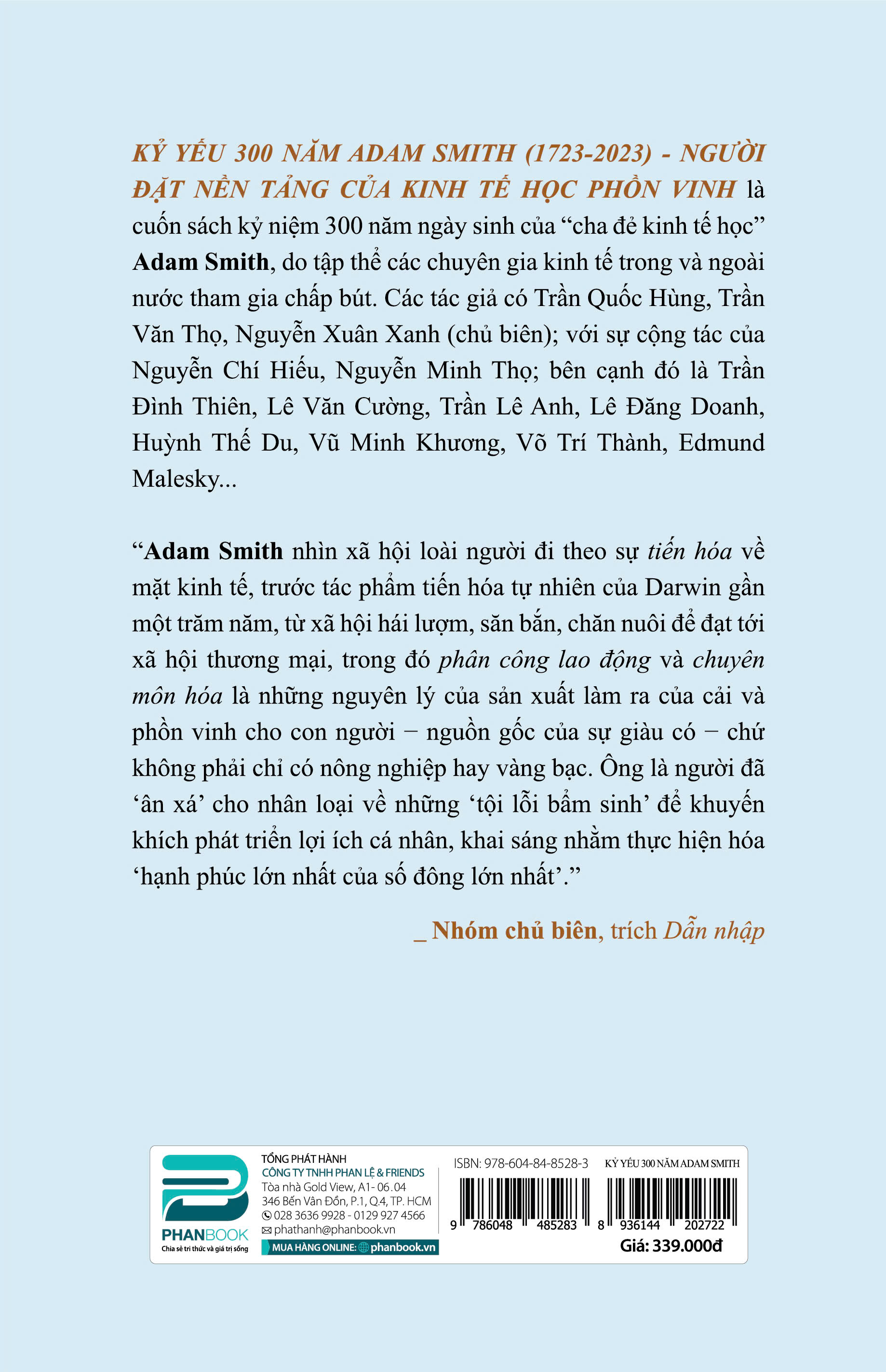 Kỷ Yếu 300 Năm Adam Smith (1723 - 2023) - Người Đặt Nền Tảng Của Kinh Tế Học Phồn Vinh
