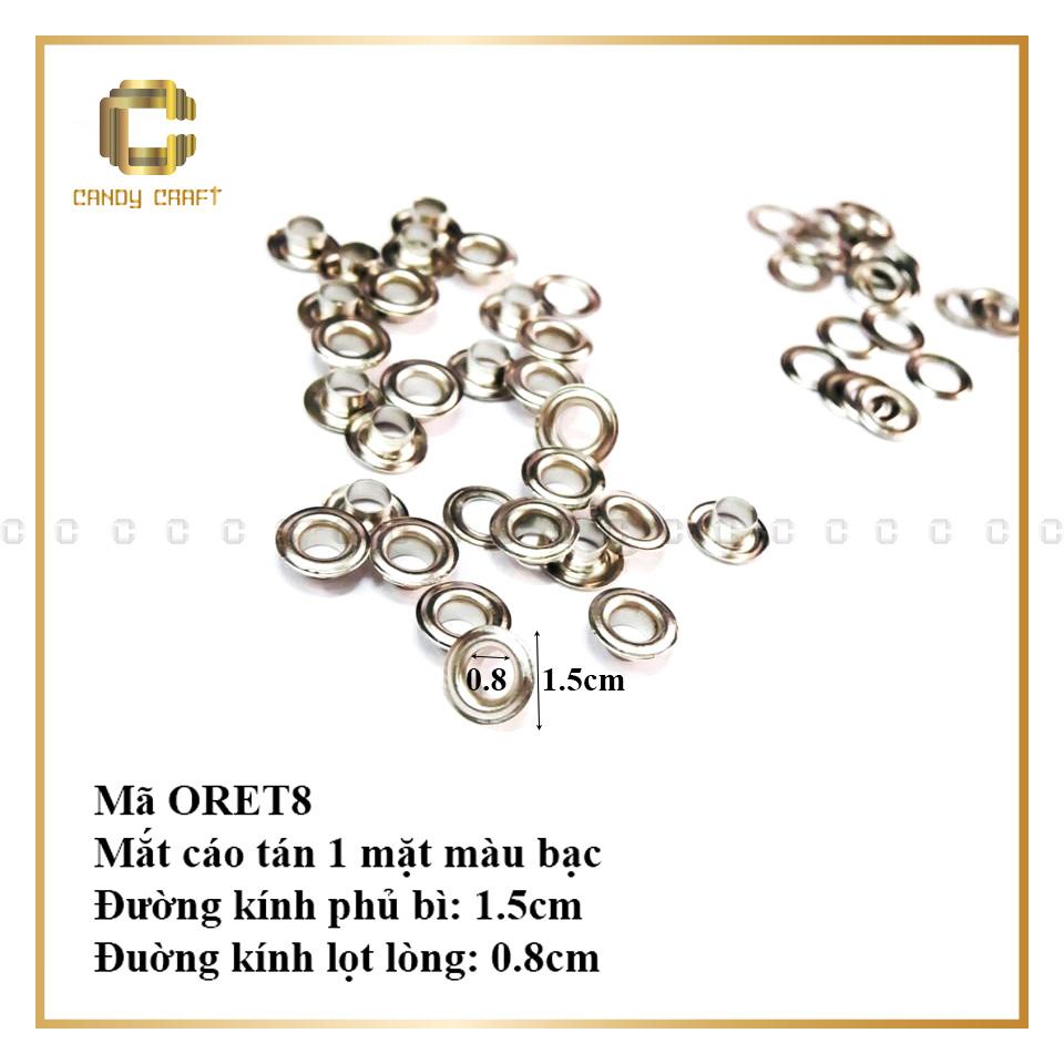 Mắt cáo (ôrê) 1 mặt tán size 4mm-6mm(bịch 10 bộ)