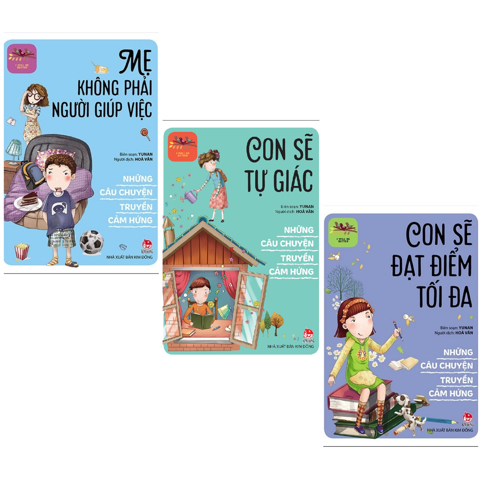 Conbo 3 Cuốn Những Kỹ Năng Truyền Cảm Hứng: Mẹ không Phải Người Giúp Việc + Con Sẽ Tự Giác + Con Sẽ Đạt Điểm Tối Đa