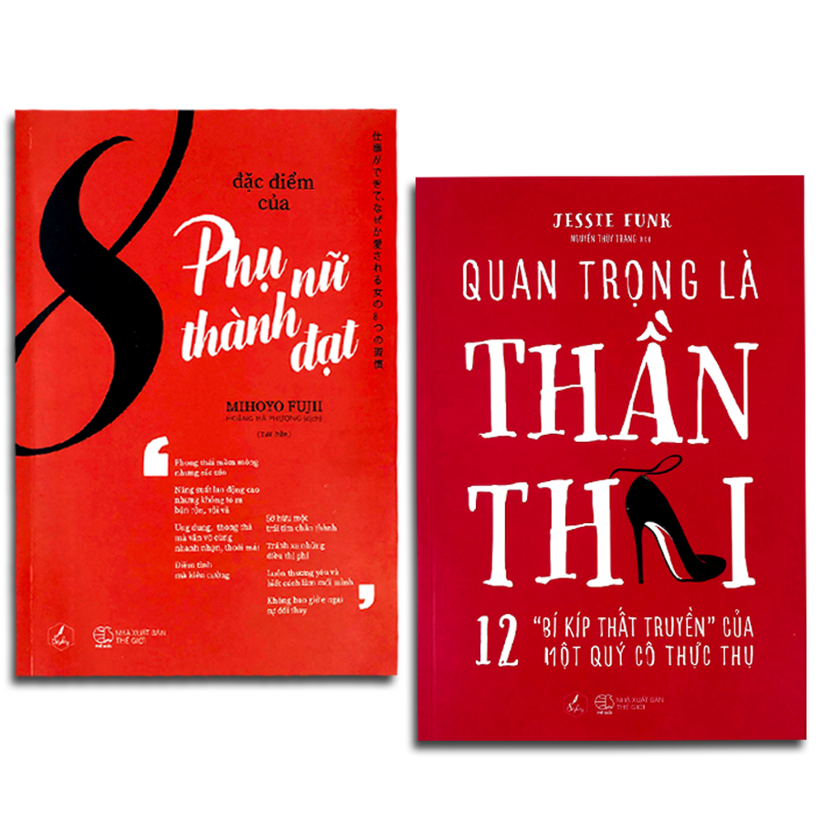 Combo 2 cuốn: 8 Đặc Điểm Của Phụ Nữ Thành Đạt + Quan Trọng Là Thần Thái - 12 &quot;Bí Kíp Thất Truyền&quot; Của Một Quý Cô Thực Thụ