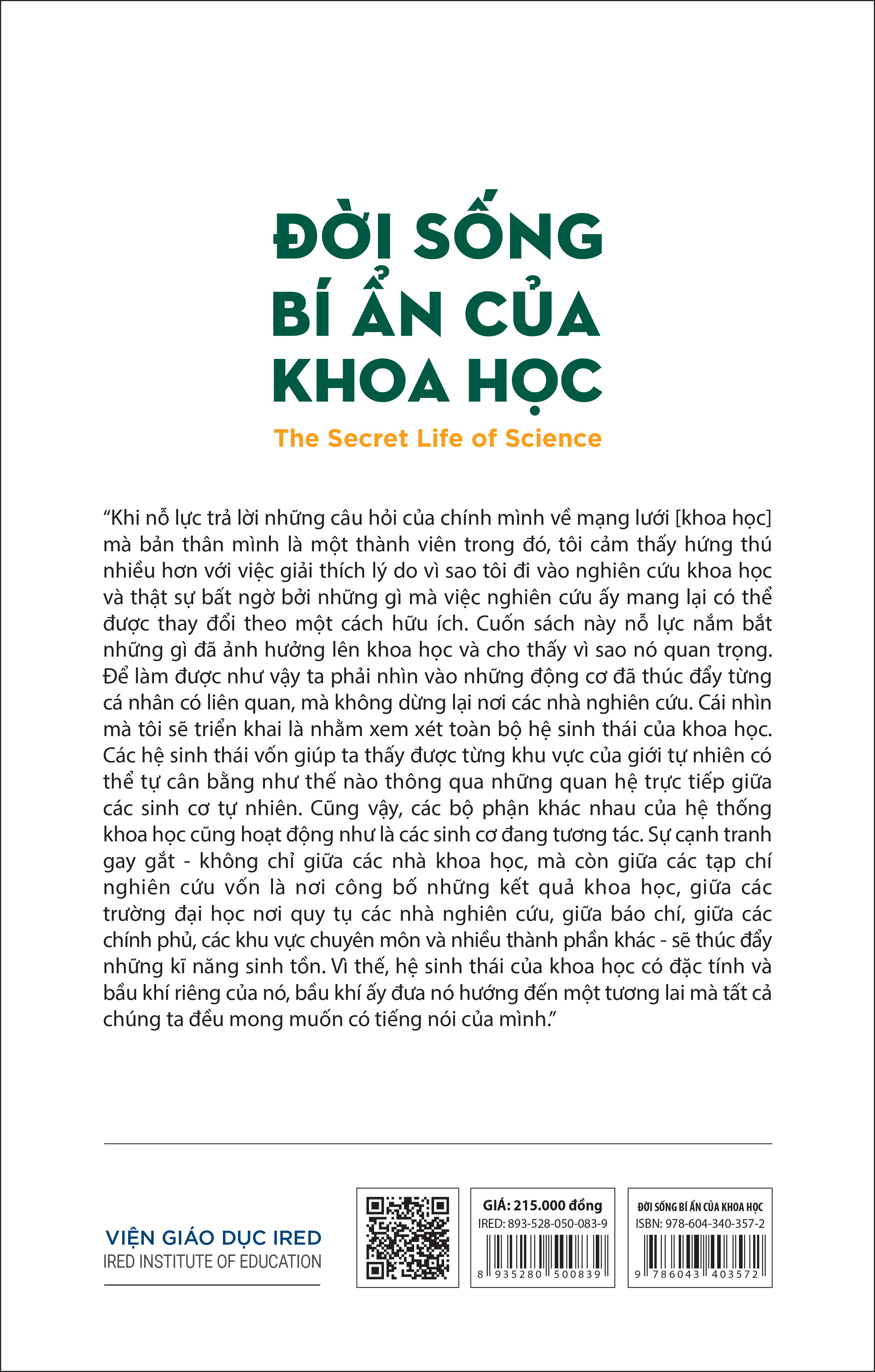 Sách IRED Books - Đời sống bí ẩn của khoa học (The Secret Life of Science) - Jeremy J. Baumberg