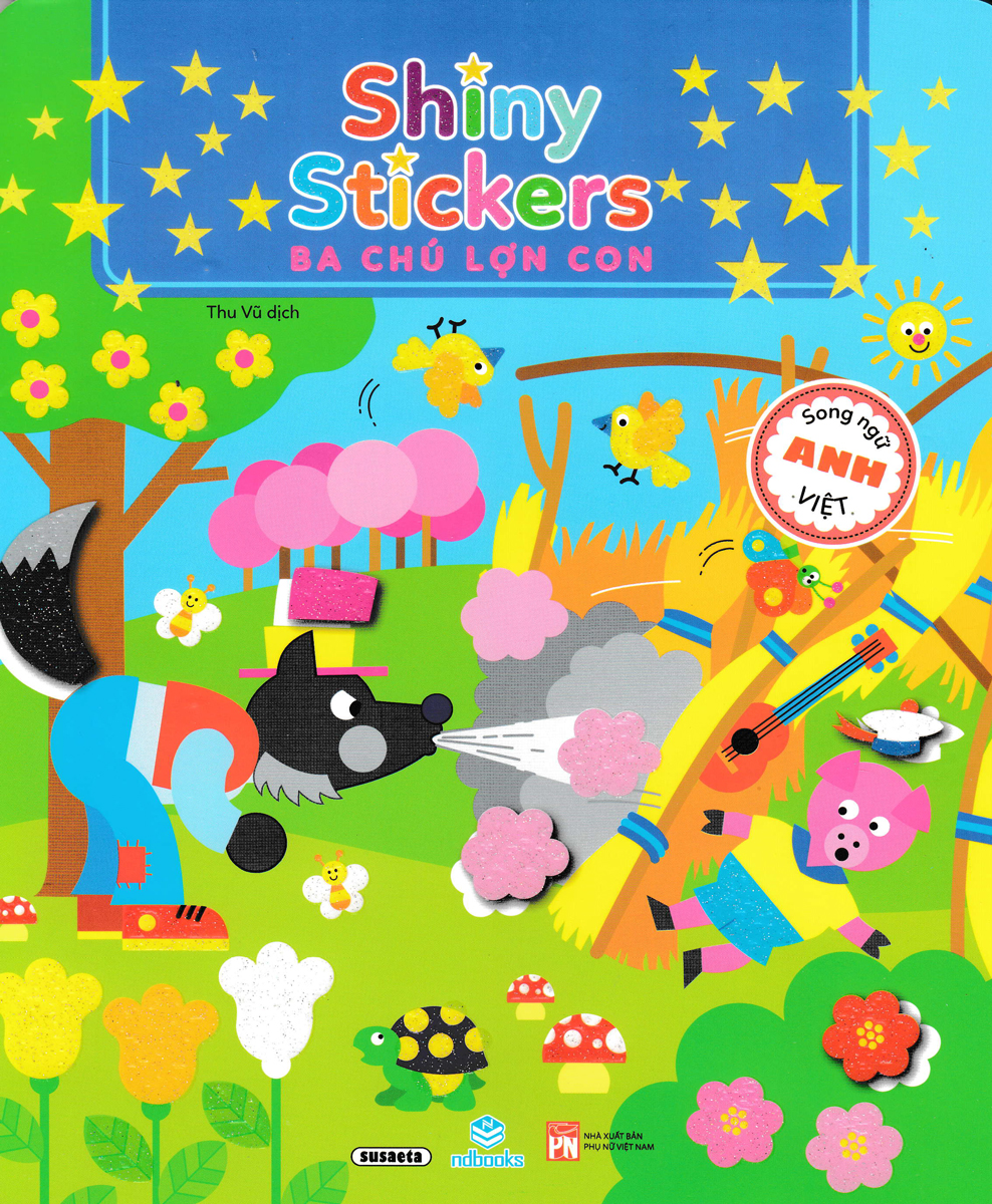 Shiny Stickers: Ba Chú Lợn Con - Song Ngữ Anh - Việt