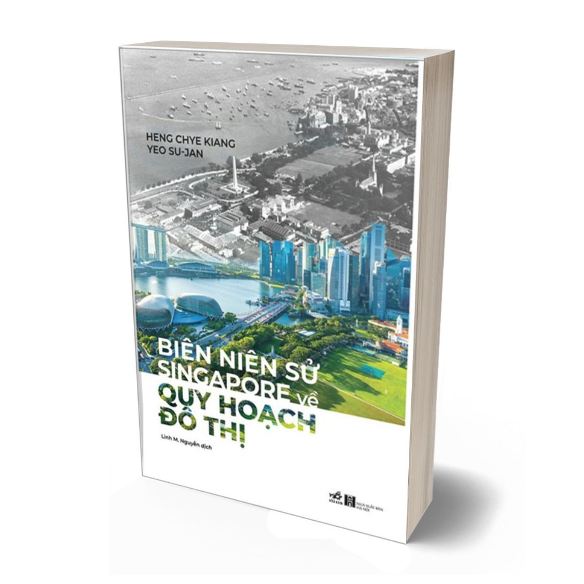 Biên Niên Sử Singapore Về Quy Hoạch Đô Thị