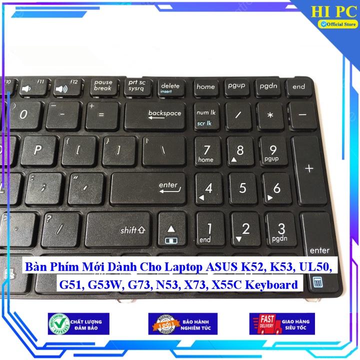 Bàn Phím Mới Dành Cho Laptop ASUS K52 K53 UL50 G51 G53W G73 N53 X73 X55C - Hàng Nhập Khẩu mới 100%