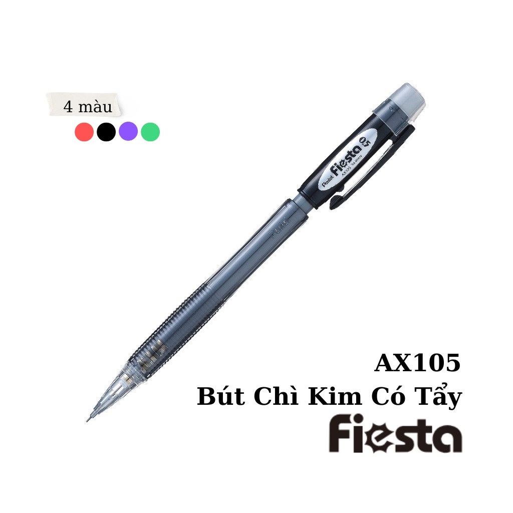 Bút chì kim Pentel Fiesta AX-105 nét 0.5mm - Thiết kế thân trong, nhiều màu lựa chọn