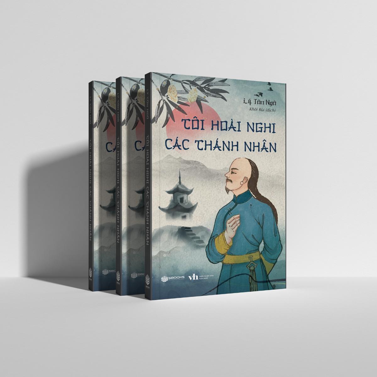 Sách - Tôi Hoài Nghi Các Thánh Nhân (Lý Tôn Ngô) - SBOOKS