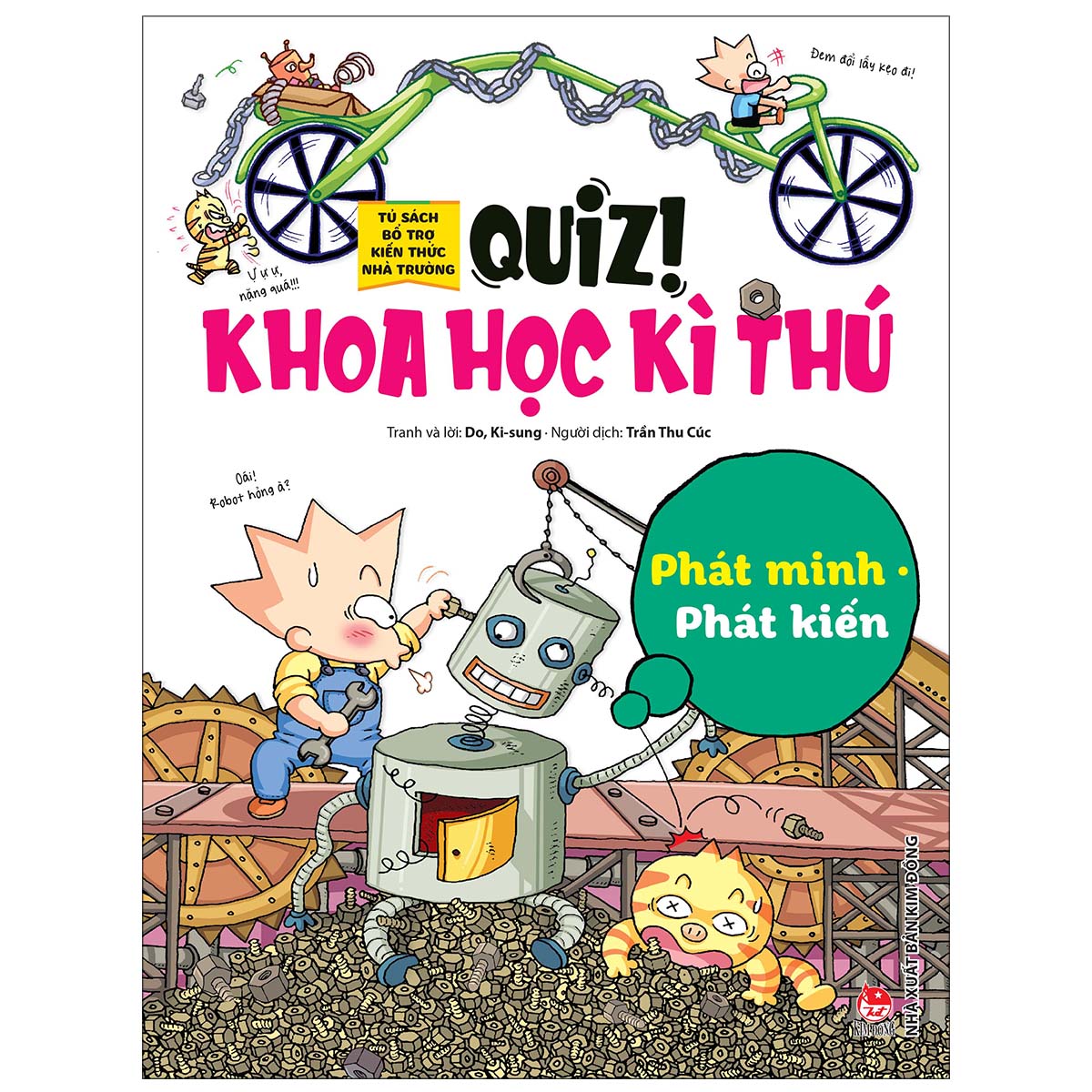 Quiz! Khoa Học Kì Thú: Phát Minh Phát Kiến