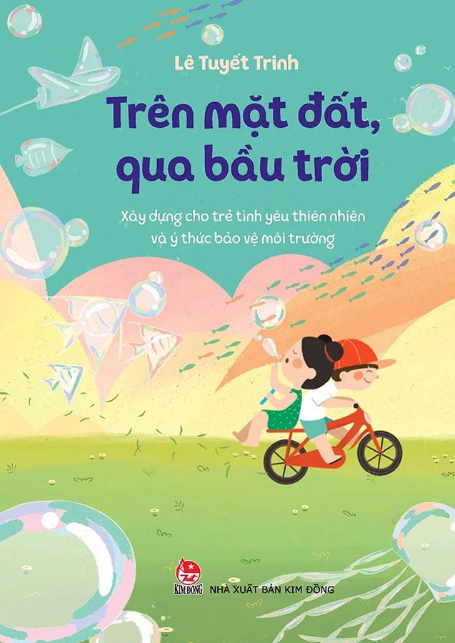 Trên Mặt Đất, Qua Bầu Trời