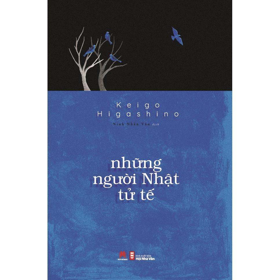 - Những Người Nhật Tử Tế -Keigo Higashino