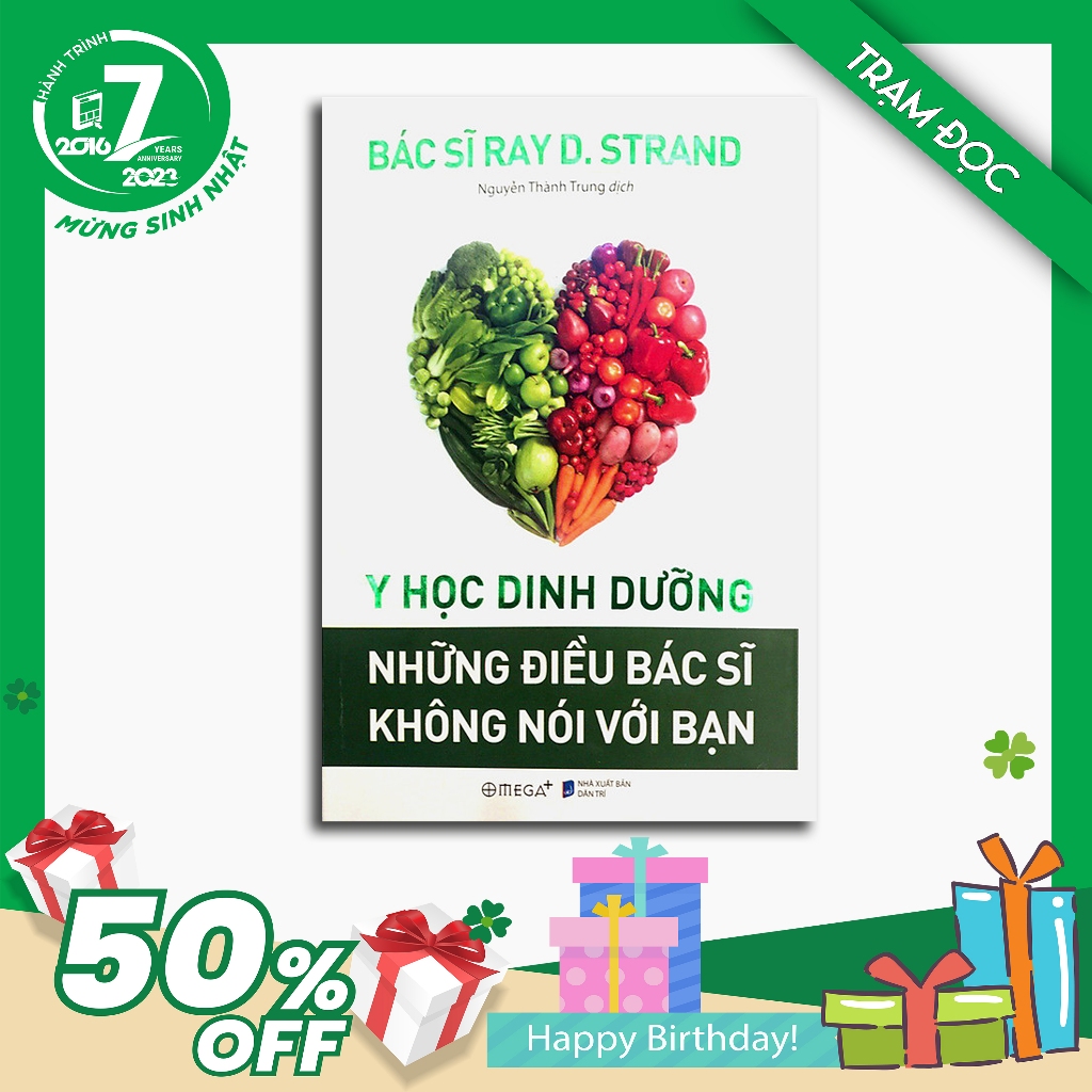 Trạm Đọc Official | Y Học Dinh Dưỡng : Những Điều Bác Sĩ Không Nói Với Bạn