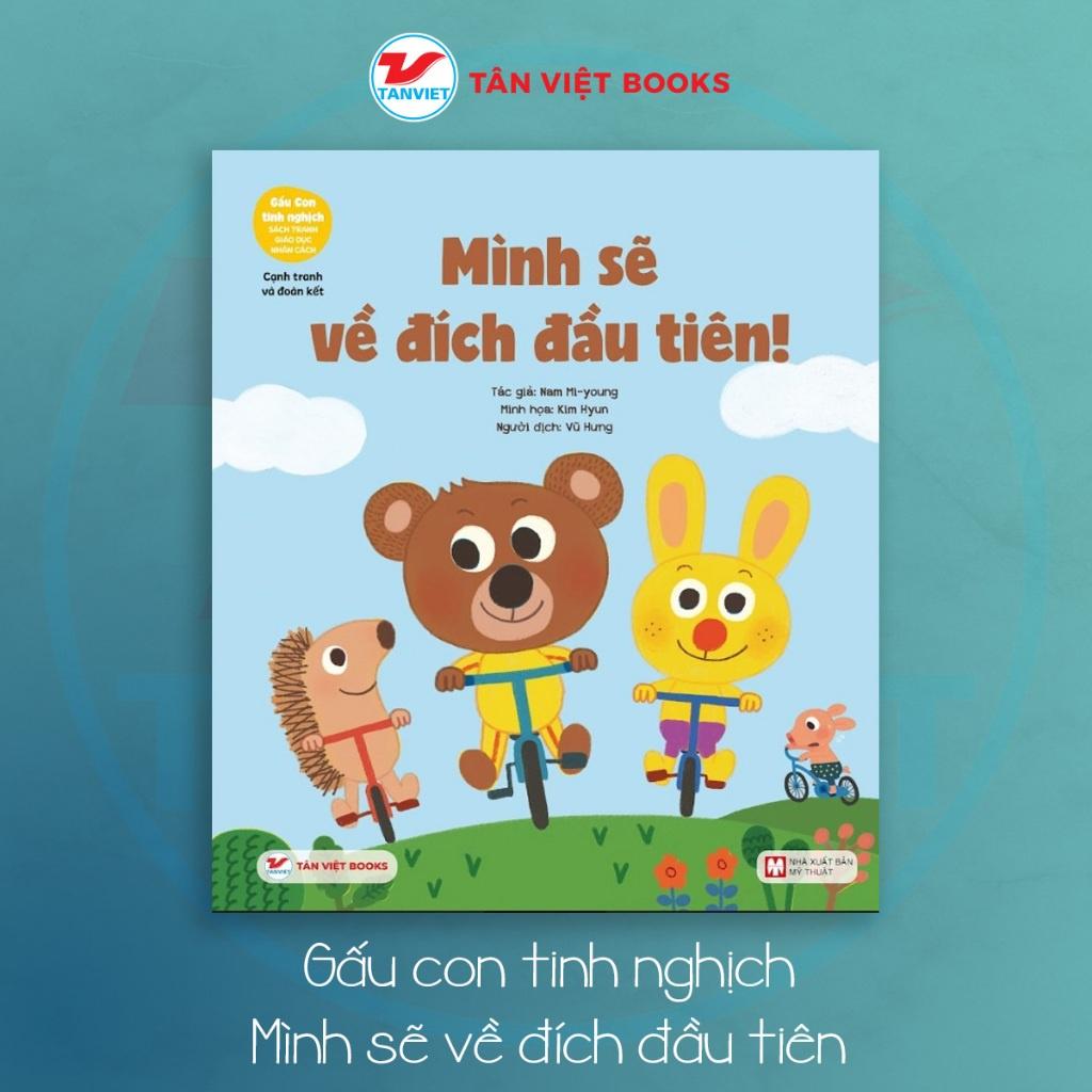 Bộ sách Gấu con tinh nghịch - Sách giáo dục tính cách cho trẻ - Bản Quyền