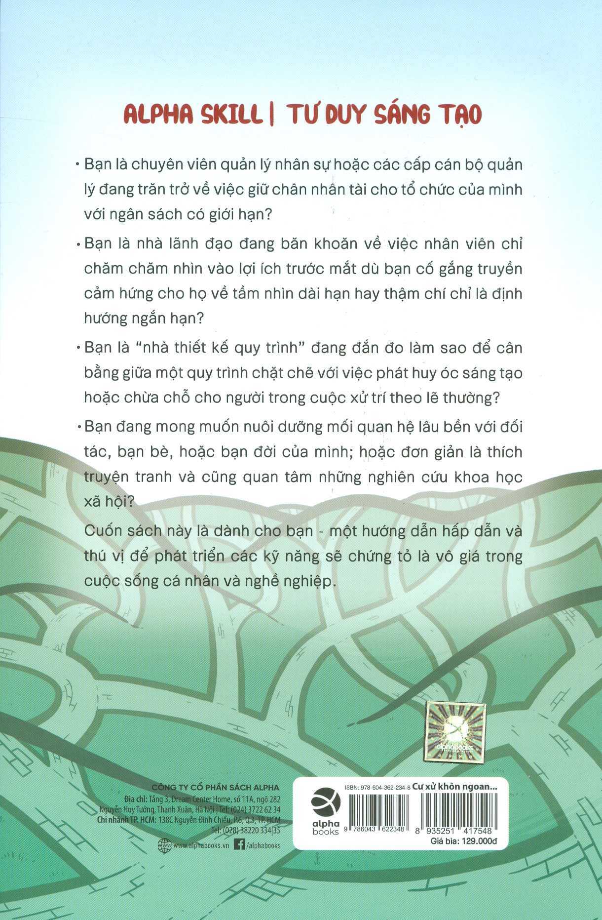 Trạm Đọc | CƯ XỬ KHÔN , GIAO TIẾP KHÉO - Ứng Dụng Tâm Lý Học Hành Vi Cải Thiện Mọi Giao Kèo Trong Cuộc Sống