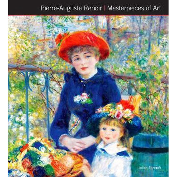 Pierre-Auguste Renoir Masterpieces of Art