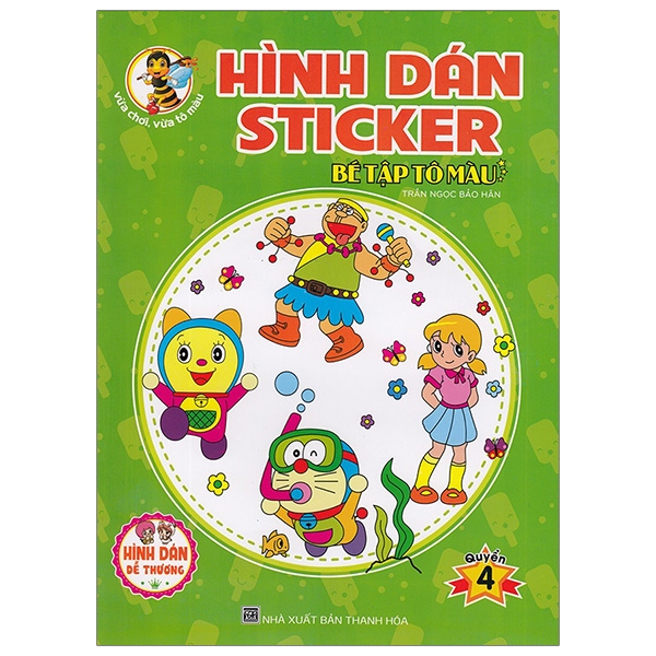 Hình Dán Sticker - Bé Tập Tô Màu - Quyển 4