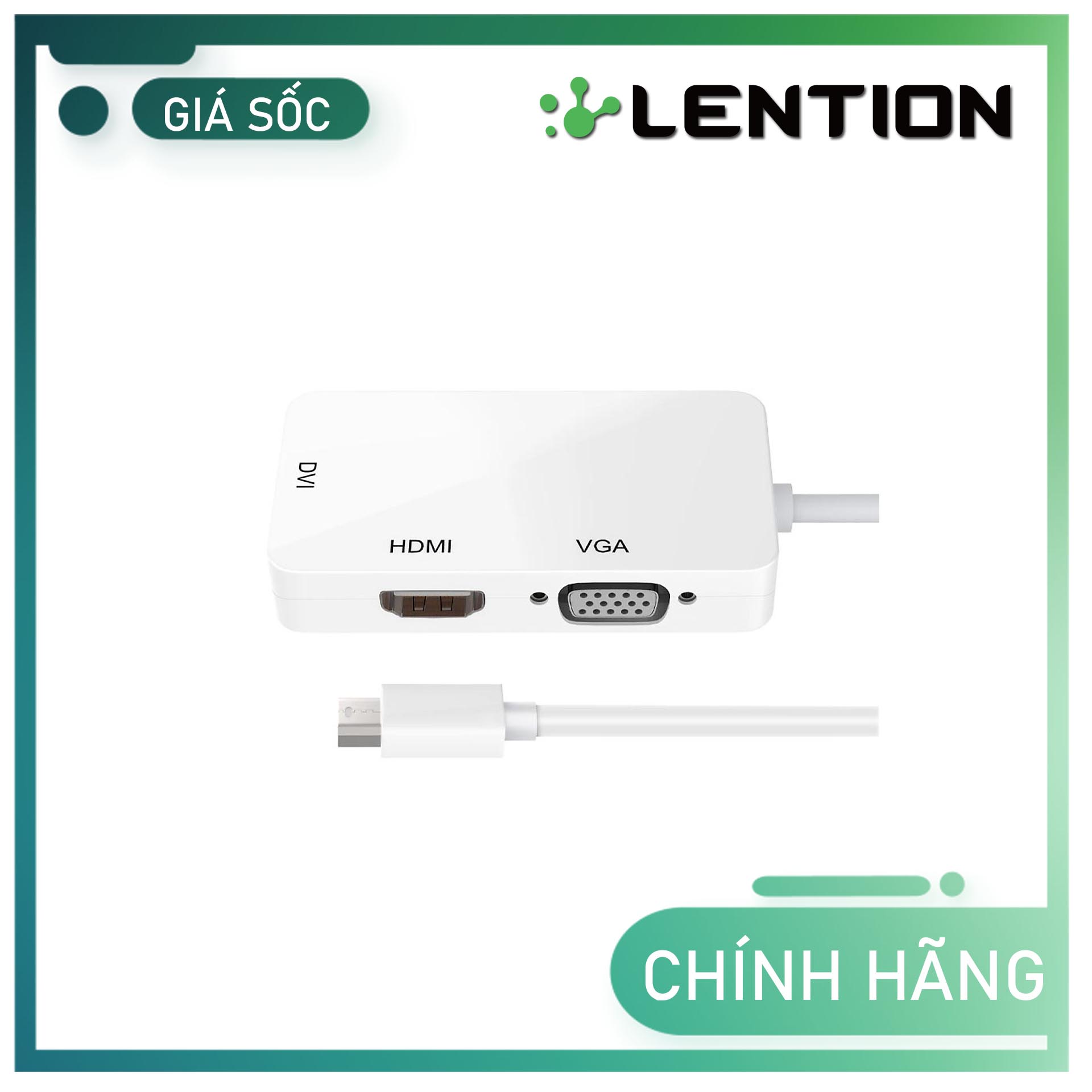 Bộ chuyển đổi 3 trong 1 Lention Mini DisplayPort to VGA/DVI/HDMI Hàng Chính Hãng