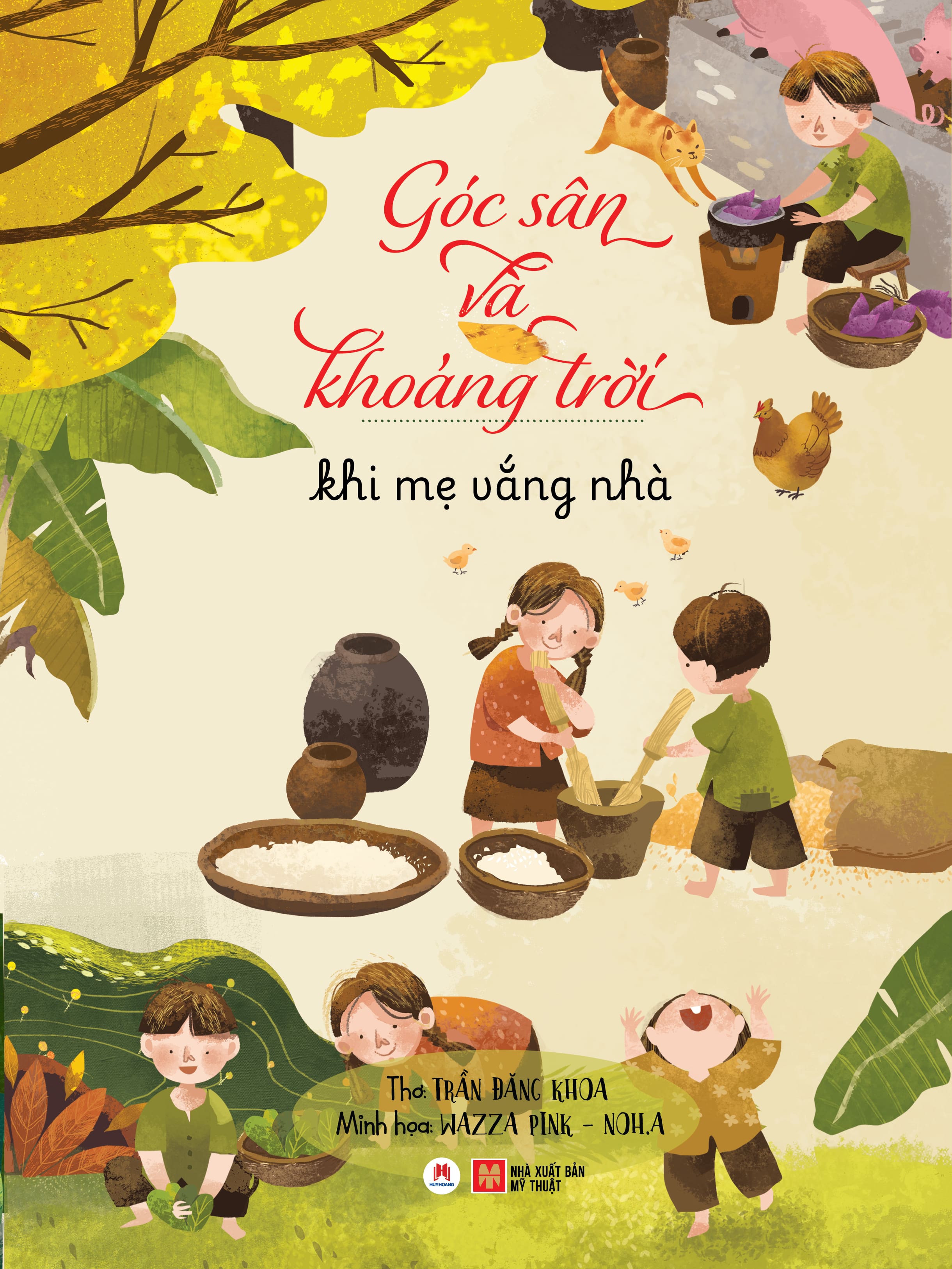 Góc sân và khoảng trời- Khi mẹ vắng nhà