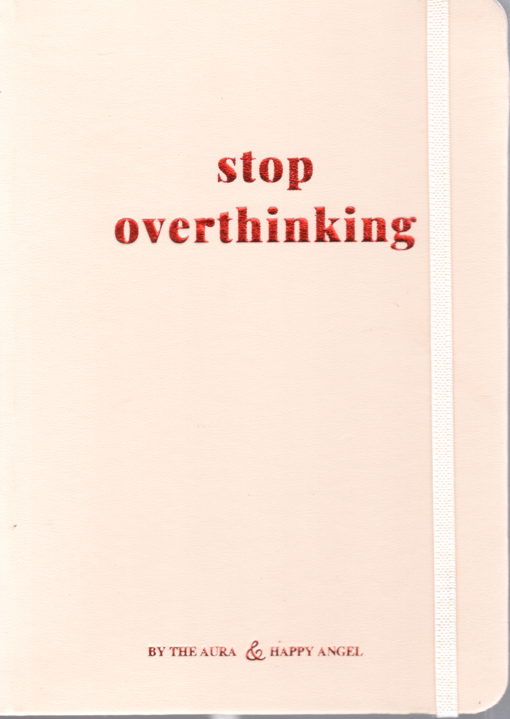 Sổ bìa da Stop Overthinking